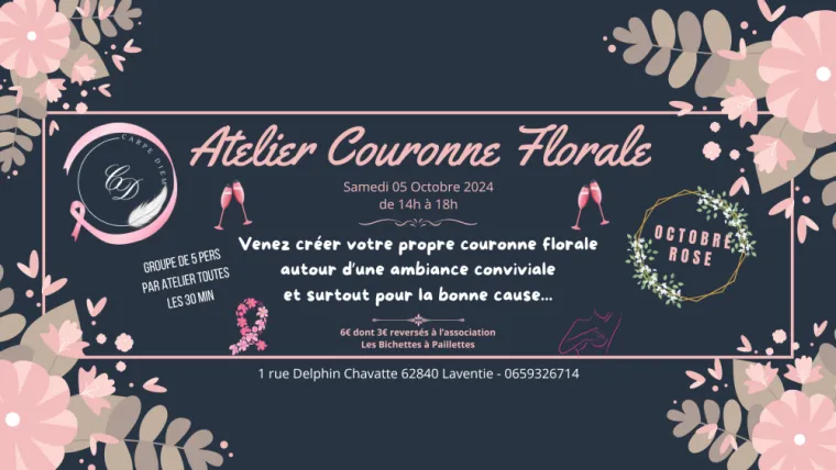 Atelier Couronne Florale pour Octobre Rose - Samedi 05/10, Béthune, CARPE DIEM